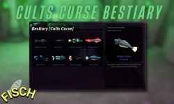 Cách hoàn thành bestiary Cults Curse trong Fisch