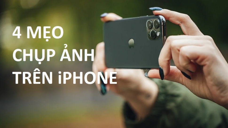 Chụp là đẹp với 4 cài đặt này trên Camera của iPhone