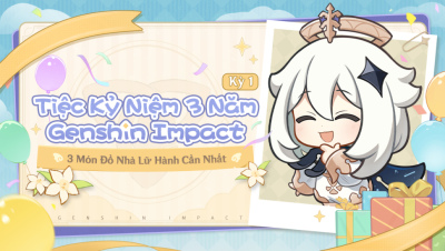 Genshin Impact sinh nhật 3 tuổi: Hướng dẫn tham gia Event