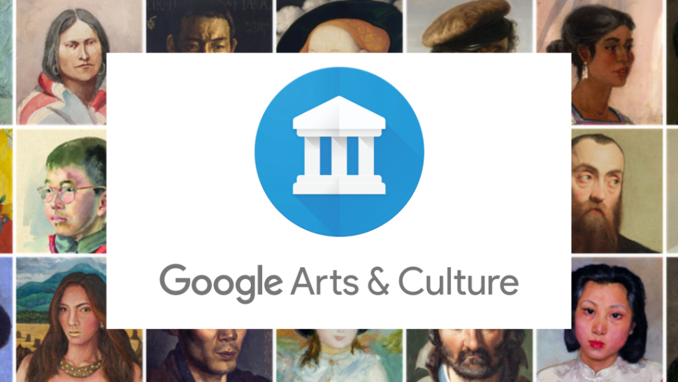 Google Arts & Culture: ứng dụng cho ngày nghỉ lễ tại nhà thú vị hơn 