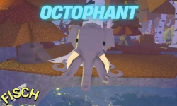 Làm thế nào để bắt Octophant trong Fisch