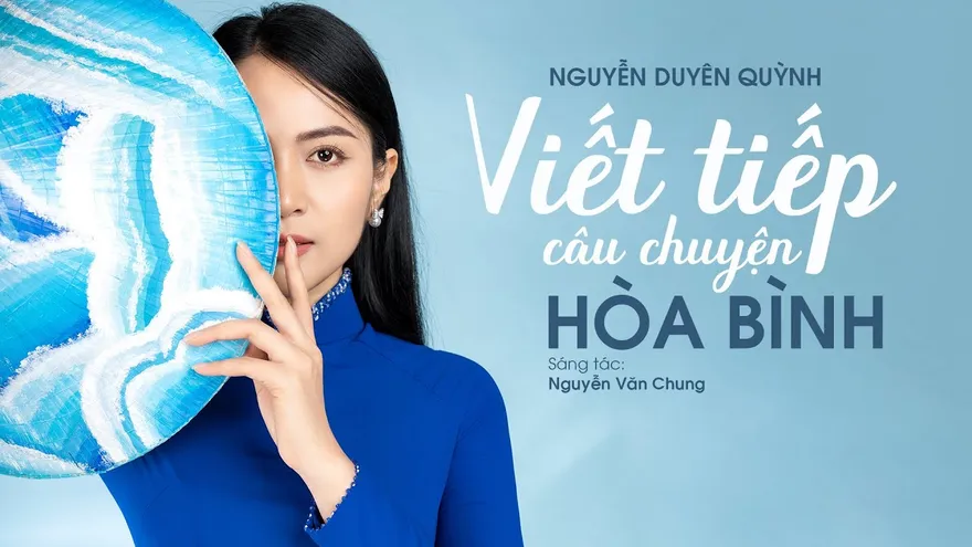 Lời bài hát Viết tiếp câu chuyện hòa bình