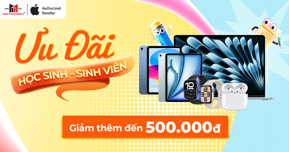 Deal sốc Apple chỉ dành cho học sinh, sinh viên