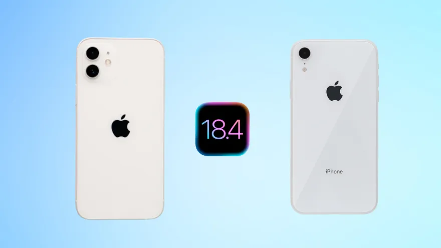 Review iOS 18.4 trên iPhone XR và iPhone 12
