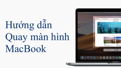 Tất tần tật cách quay màn hình MacBook bằng công cụ có sẵn và ứng dụng bên ngoài